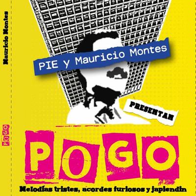 Pogo. Melodías tristes, acordes furiosos y japiendin - Mauricio Montes, Audio, 9789179736040