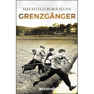 Grenzgänger, Taschenbuch von Mechtild Borrmann, Droemer Taschenbuch