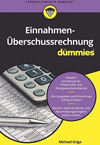 Michael Griga - Einnahmen-Überschussrechnung für Dummies - Preis vom 09.10.2026 07:28:09 h
