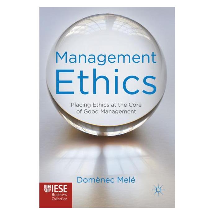 Palgrave Macmillan Uk Melé:Management Ethics (Englisch, Hardcover, D. Melé) (63036284)