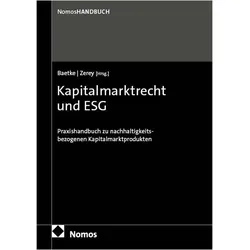 Kapitalmarktrecht und ESG, Fachbücher von Jean-Claude Zerey, Florian Baetke