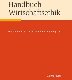 Aßländer, Michael S. - Handbuch Wirtschaftsethik - Preis vom 10.10.2026 11:48:34 h