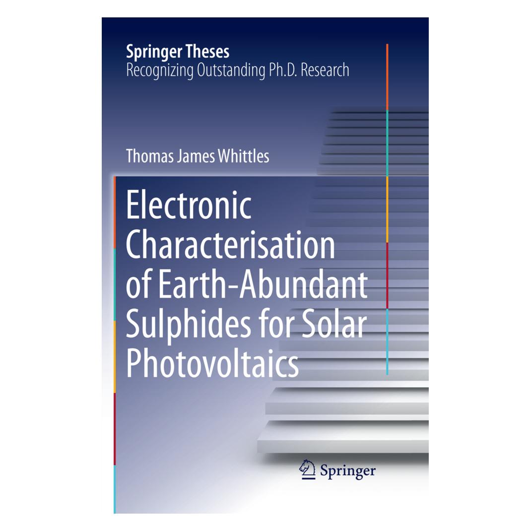 Springer Electronic Characterisation of Earth-Abundant Sulphides for Solar Photovoltaics (Englisch, Softcover, Thomas James Whittles) (56089867)
