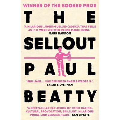The Sellout, Taschenbuch von Paul Beatty, Oneworld Publications, 978-1-78607-146-0
