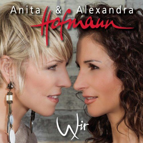 Hofmann, Anita & Alexandra - Wir - Preis vom 11.10.2026 03:10:56 h