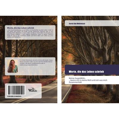 Worte, die das Leben schrieb, Taschenbuch von Carrol-Ann Wehrmeyer, Goldene Rakete, 978-620-2-44459-0