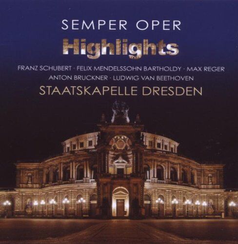 Various - Semperoper Highlights (Staatskapelle Dresden) - Preis vom 09.10.2026 07:28:09 h