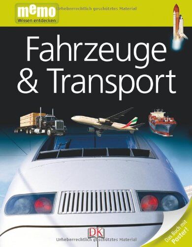 Dorling Kindersley Verlag - memo Wissen entdecken, Band 65: Fahrzeuge & Transport, mit Riesenposter! - Preis vom 13.10.2026 11:25:28 h