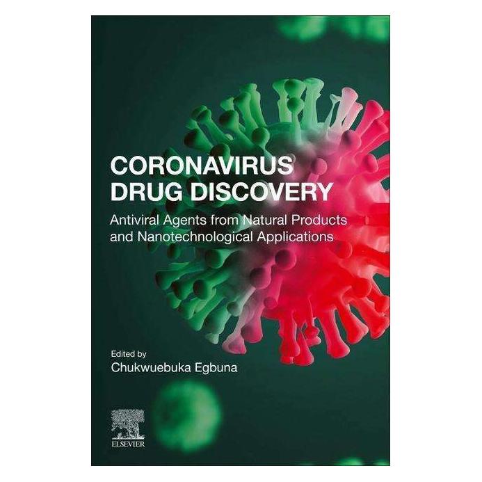 Elsevier Coronavirus Drug Discovery: Volume 2: Antiviral Agents from Natural Products and Nanotechnologi (Englisch, Chukwuebuka Egbuna) (42008056)