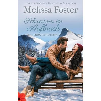 Schwestern im Aufbruch, Taschenbuch von Melissa Foster, World Literary Press, 978-1-941480-61-8
