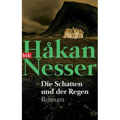 Nesser, H: Schatten und der Regen, Taschenbuch von Hakan Nesser, btb