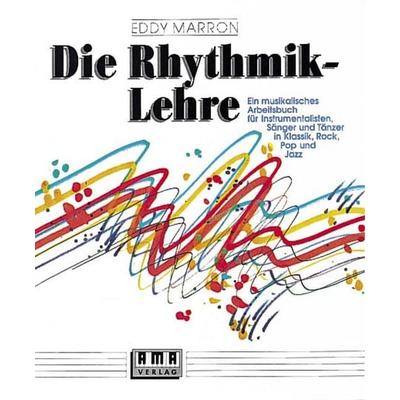 Die Rhythmik-Lehre -