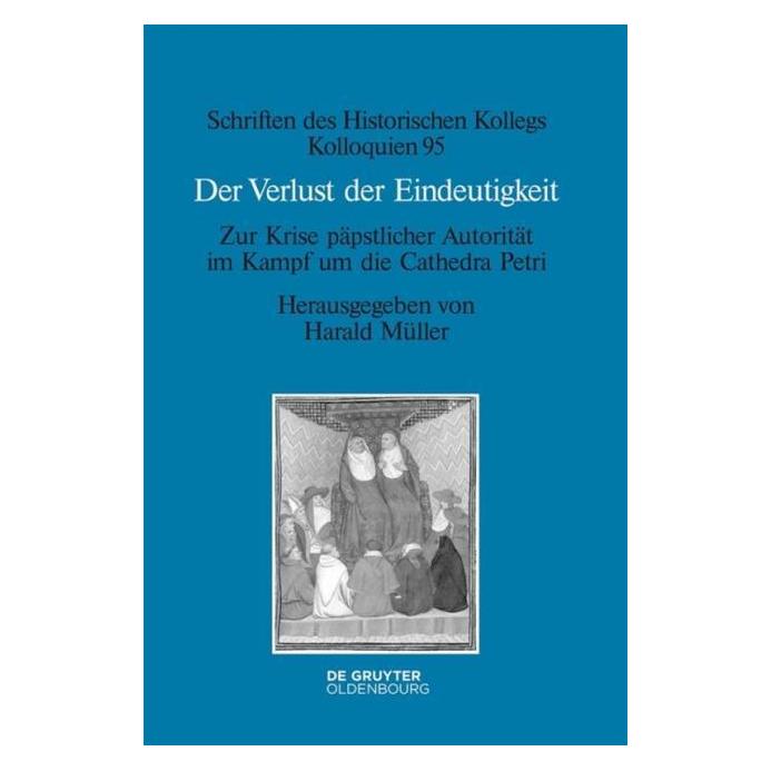 De Gruyter Der Verlust der Eindeutigkeit (Deutsch, Hardcover) (67764315)