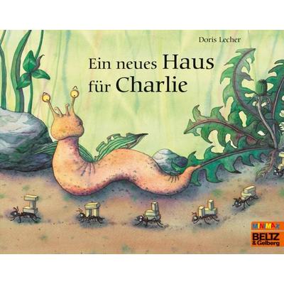 Ein neues Haus für Charlie, Taschenbuch von Doris Lecher, Beltz Verlagsgruppe GmbH & Co. KG, 978-3-407-76125-5