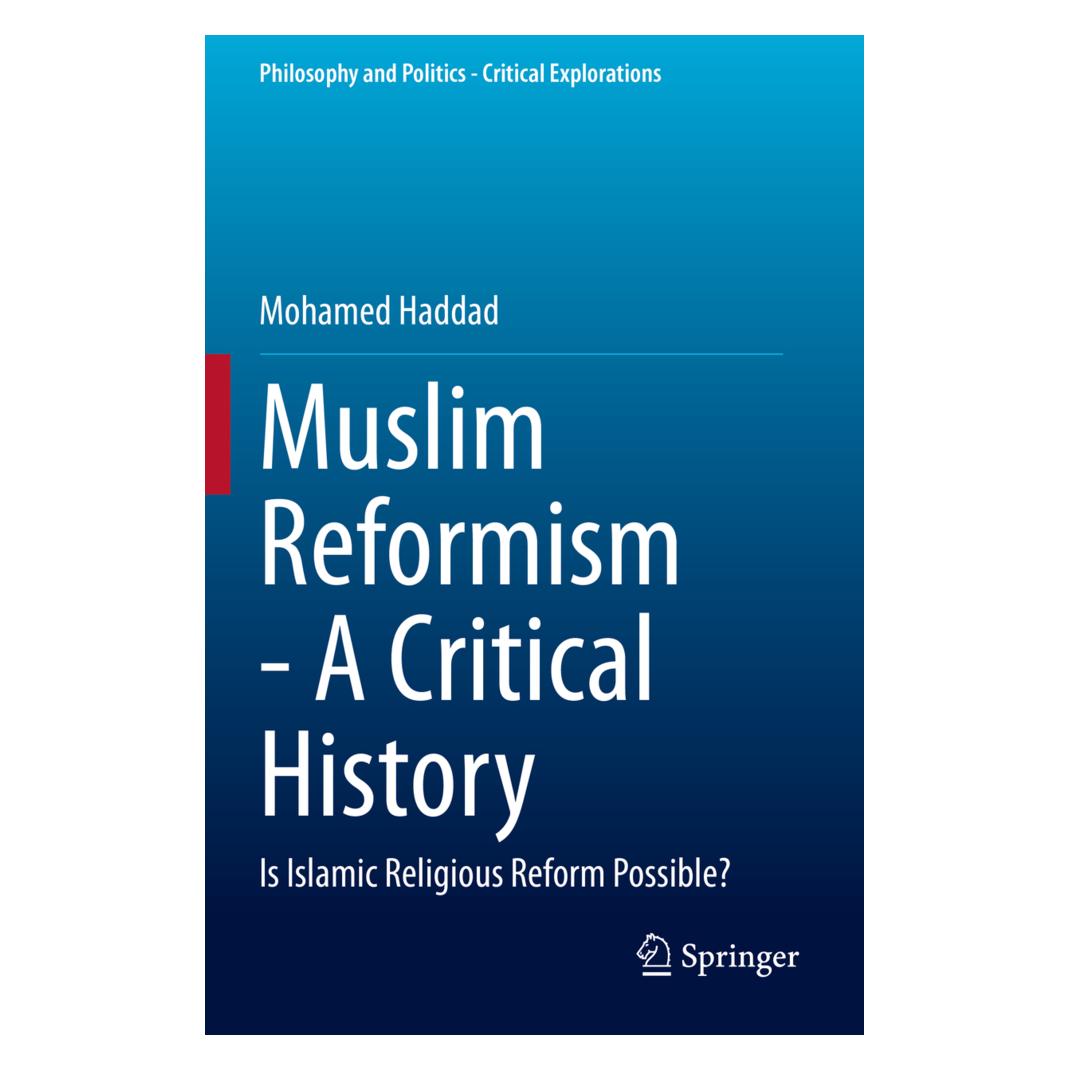 Springer Muslim Reformism - A Critical History (Englisch, Softcover, Mohamed Haddad) (56179326)