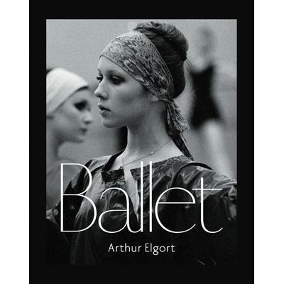 Ballet, Gebundene Ausgabe von Arthur Elgort, Steidl Verlag, 978-3-95829-191-1