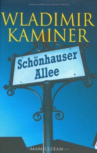 Wladimir Kaminer - Schönhauser Allee. - Preis vom 09.10.2026 07:28:09 h