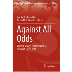 Against All Odds, Fachbücher von Eva Kaufholz-Soldat, Nicola M.R. Oswald