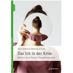 Das Ich in der Krise, Ratgeber von Klaus Sejkora