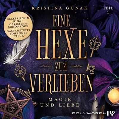 Magie und Liebe - Kristina Günak, Audio, 9783911638586