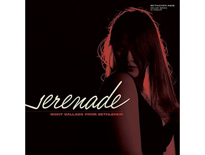 Serenade: Night Ballads from Bethlehem (10 )
