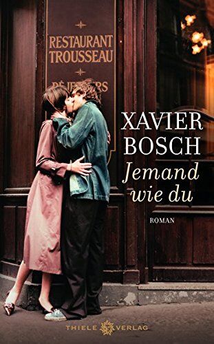 Xavier Bosch - Jemand wie du: Roman - Preis vom 10.10.2026 11:48:34 h