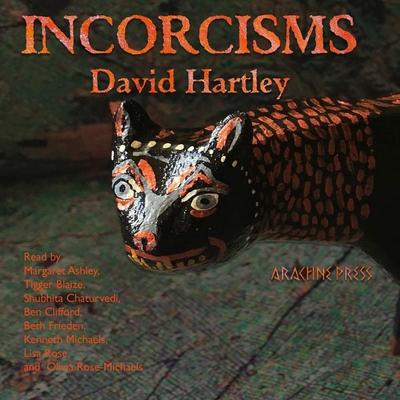 Incorcisms - David Hartley, Audio, 9781913665593