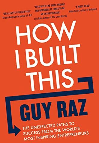 Guy Raz - How I Built This: The Unexpected Paths to Success From the World's Most Inspiring Entrepreneurs - Preis vom 14.10.2026 23:07:16 h