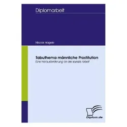 Tabuthema männliche Prostitution, Fachbücher von Nikolas Hagele
