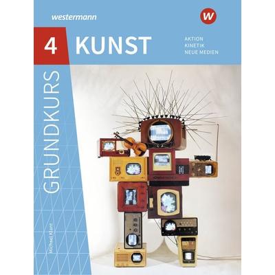 Grundkurs Kunst - Ausgabe 2016 für die Sekundarstufe II -