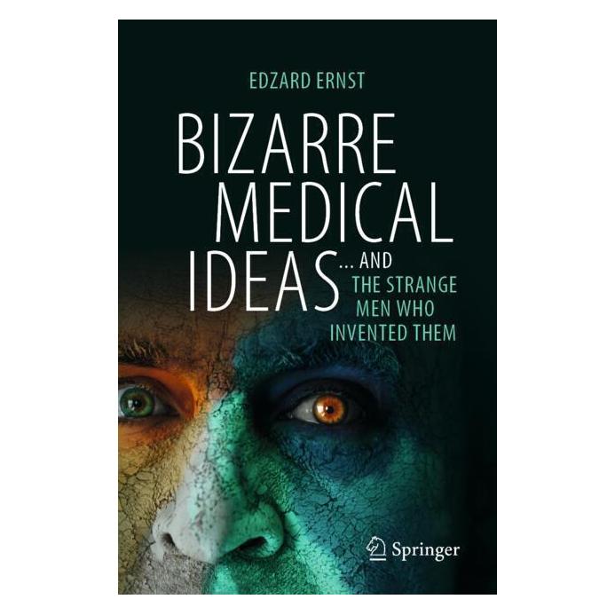 Springer Bizarre Medical Ideas (Englisch, Softcover, Edzard Ernst) (57009670)