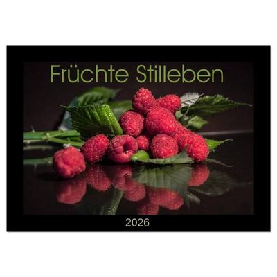 Früchte Stilleben (Wandkalender 2026 DIN A4 quer), CALVENDO Monatskalender