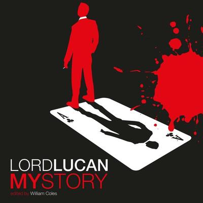 Lord Lucan - William Coles, Audio, 9781913328160