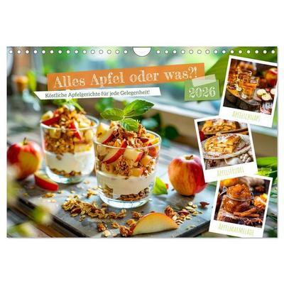 Alles Apfel oder was?! - Köstliche Apfelgerichte für jede Gelegenheit! (Wandkalender 2026 DIN A4 quer), CALVENDO Monatskalender