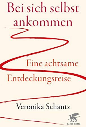 Veronika Schantz - Bei sich selbst ankommen: Eine achtsame Entdeckungsreise - Preis vom 07.10.2026 11:45:10 h