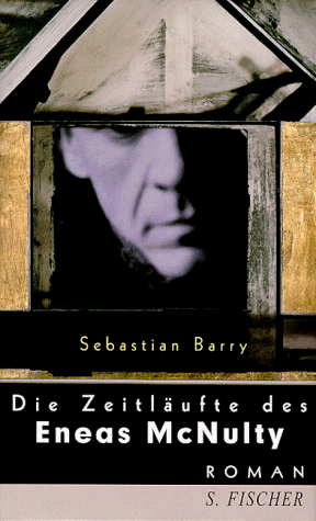 Sebastian Barry - Die Zeitläufte des Eneas McNulty - Preis vom 07.10.2026 11:45:10 h