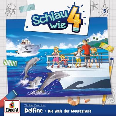 Folge 05: Delfine – Die Welt der Meerestiere - Verena Carl,Alexandra Frank, Audio, 4064066629076