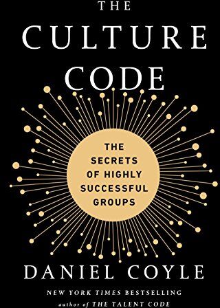 Daniel Coyle - The Culture Code: The Secrets of Highly Successful Groups - Preis vom 30.09.2026 22:30:23 h