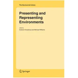 Presenting and Representing Environments, Fachbücher von Michael Williams, Graham Humphrys