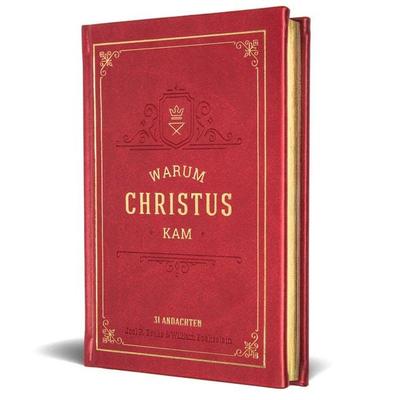 Warum Christus kam, Gebundene Ausgabe von Joel R. Beeke,William Boekestein, Missionswerk Voice of Hope, 978-3-947978-10-6