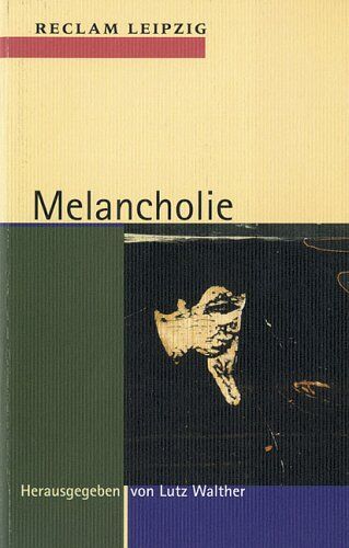 Lutz Walther - Melancholie. - Preis vom 09.10.2026 07:28:09 h