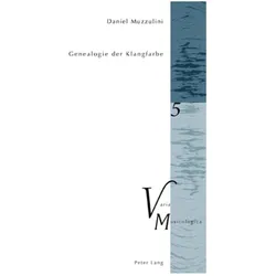 Genealogie der Klangfarbe, Fachbücher von Daniel Muzzulini