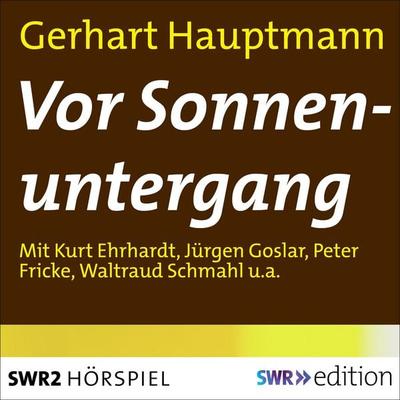 Vor Sonnenuntergang - Gerhart Hauptmann, Audio, 9783956156502