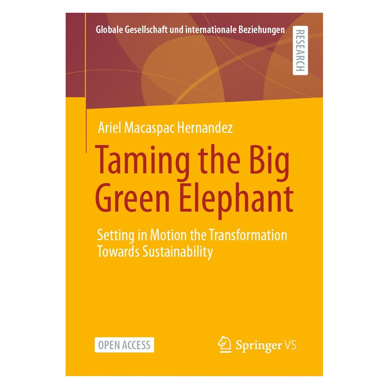 Springer Taming the Big Green Elephant (Englisch, Hardcover, Ariel Macaspac Hernández) (9783658318208)