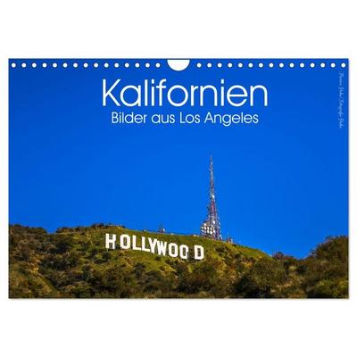 Kalifornien Bilder aus Los Angeles (Wandkalender 2026 DIN A4 quer), CALVENDO Monatskalender