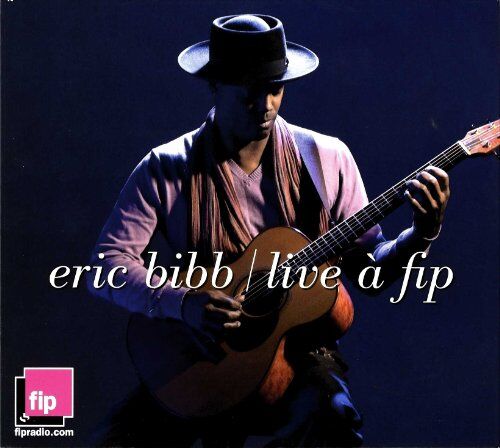 Eric Bibb - Live at Fip - Preis vom 11.10.2026 03:10:56 h