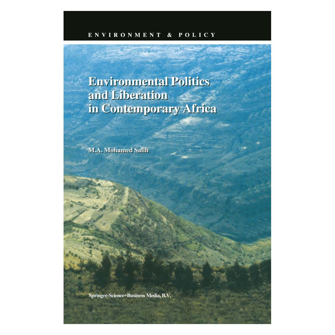 Springer Environmental Politics and Liberation in Contemporary Africa (Englisch, Softcover, M.A. Salih) (55380182)