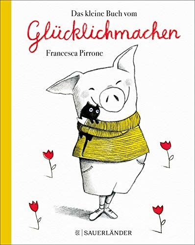 Francesca Pirrone - Das kleine Buch vom Glücklichmachen - Preis vom 10.10.2026 11:48:34 h