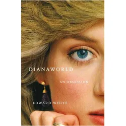 Dianaworld, Belletristik von Edward White