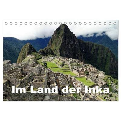 Im Land der Inka (Tischkalender 2026 DIN A5 quer), CALVENDO Monatskalender